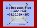 Big bag zsák 20/536-0088 új és használt,  1t. 4 fül,  0, 5 -2, 3m3 Terményes zsák,  big láda