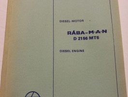 RÁBA MAN D2156 MT6 diesel motor ok javítási utasítása,  műhelykönyve