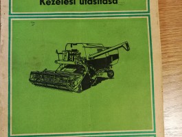 E-512 gabonakombájn Kezelési Utasítása