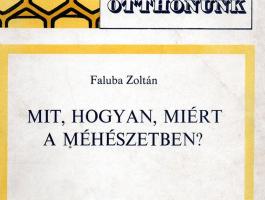 Mit, hogyan, miért a méhészetben