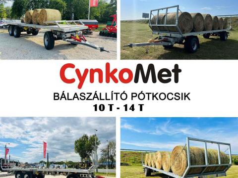 CYNKOMET BÁLASZÁLLÍTÓ MEZŐGAZDASÁGI PÓTKOCSIK - 10-14T ELÉRHETŐEK