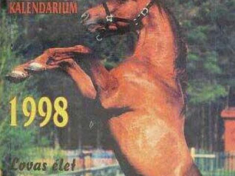 Lovas kalendárium 1998; LOVAS KALAUZ Lovas kalendárium 1998; LOVAS KALAUZ