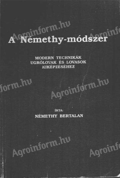 A Némethy-módszer (MODERN TECHNIKÁK UGRÓLOVAK ÉS LOVASOK KIKÉPZÉSÉHEZ)