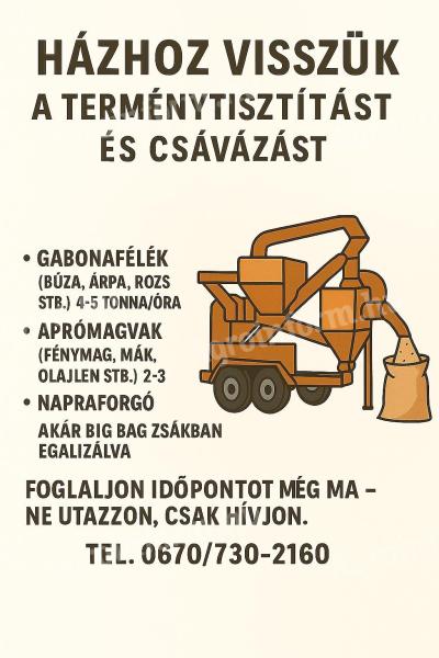 Házhoz visszük a terménytisztítást és csávázást
