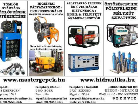 Gépek pályázatokhoz a Hidro Master Kft.-től Gépek pályázatokhoz a Hidro Master Kft.-től