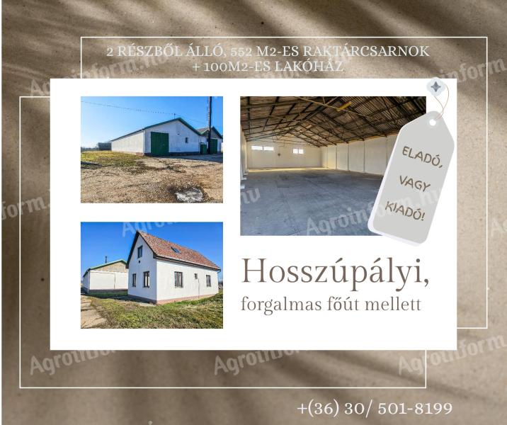 Eladó 2 részből álló,  összeépített,  fűthető,  felújított,  összesen 652 m2-es raktárépület lakóházzal telephelynek