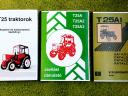 T25 traktor kezelési,  javítási és alkatrészkatalógus