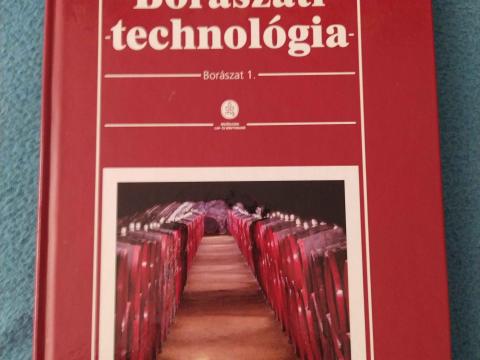 Eperjesi Imre: Borászati technológia – olvasatlan borászati szakkönyv eladó