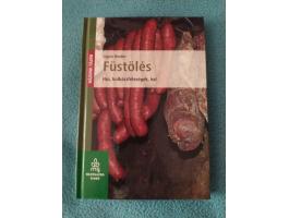 Egon Binder: Füstölés /Hús, kolbászféleségek, hal/ – olvasatlan, hibátlan szakkönyv eladó