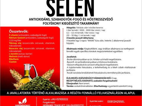 Herbamix Selen 5 literes oldat antioxidáns E-vitaminnal és szelénnel a szabadgyökök eliminálásáért, szaporodásbiológiai paraméterek javításáért és a kánikula okozta hőstressz kivédéséért Herbamix Selen 5 literes oldat antioxidáns E-vitaminnal és szelénnel a szabadgyökök eliminálásáért, szaporodásbiológiai paraméterek javításáért és a kánikula okozta hőstressz kivédéséért