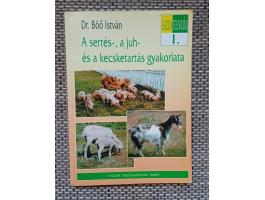A sertés, a juh és a kecsketartás gyakorlata eladó könyv