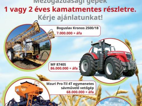 Mezőgazdasági gépek kamatmentes részletre Mezőgazdasági gépek kamatmentes részletre
