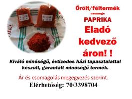 Őrölt és féltermék fűszerpaprika eladó őstermelőtől
