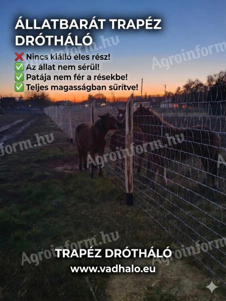 Trapéz drótháló, vadháló – állat- és pata-barát megoldás csak nálunk