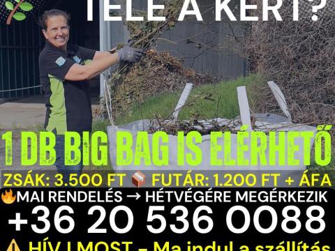 Big Bag / FIBC zsák kerti hulladékra, fűgyűjtéshez, építkezéshez – azonnal elérhető, házhoz szállítással