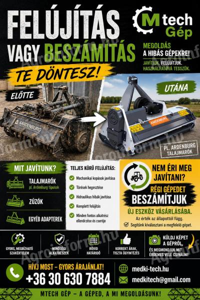 Talajmarók, zúzók és egyéb adapterek javítása, felújítása – beszámítás lehetőséggel