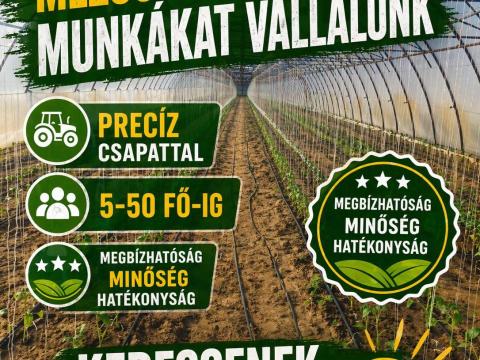Mezőgazdasági munkákat vállalunk sokéves tapasztalattal