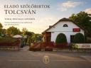 Üzlet és életstílus Tokaj-Hegyalja szívében – működő szőlőbirtok és családi borászat eladó Tolcsván