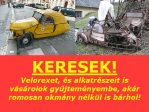 Keresek Velorex és alkatrészeit, akár romosan hiányosan is bárhol Keresek Velorex és alkatrészeit, akár romosan hiányosan is bárhol