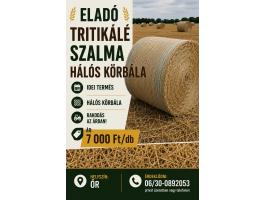 Tritikálé szalma eladó