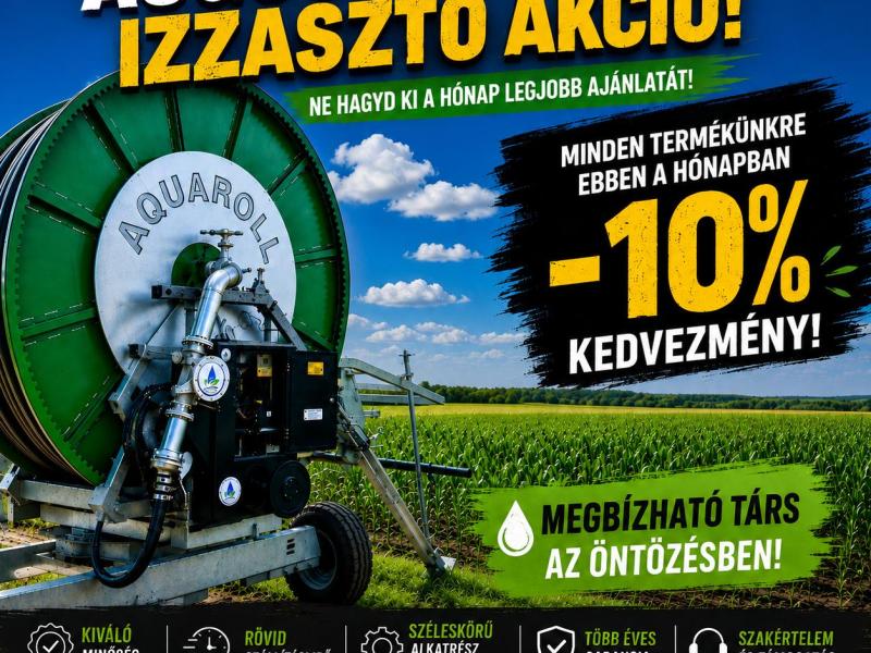 AUGUSZTUSI IZZASZTÓ AKCIÓ! 