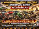 Mezőgazdasági és építőipari gépek felvásárlása