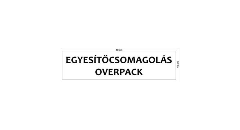 Matrica ADR Egyesítőcsomagolás / Overpack 40x10cm