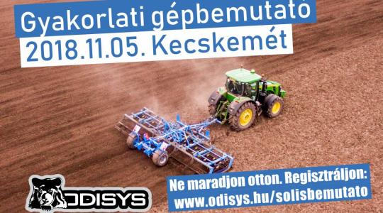 Solis gyakorlati gépbemutató Kecskeméten