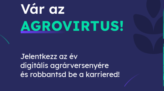Elstartol az év agrárversenye, az Agrovirtus!
