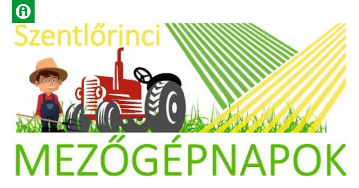 Augusztusban ismét Szentlőrinci Mezőgépnapok