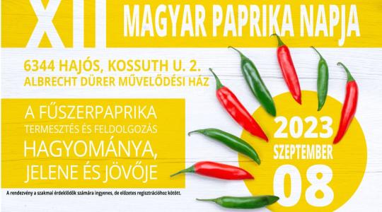  XII. Magyar Paprika Napja – fűszerpaprika szakmai nap