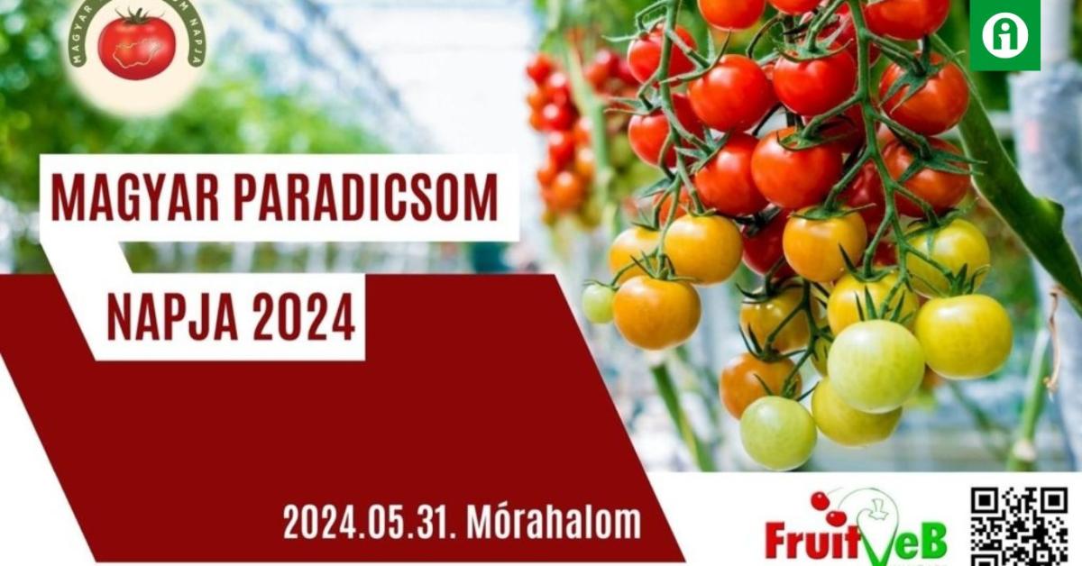 Magyar Paradicsom Napja 2024