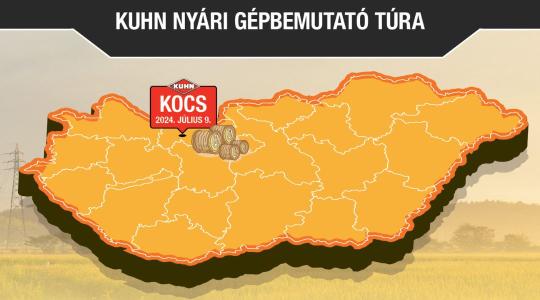 KUHN Nyári gépbemutató 2024 – Kocs