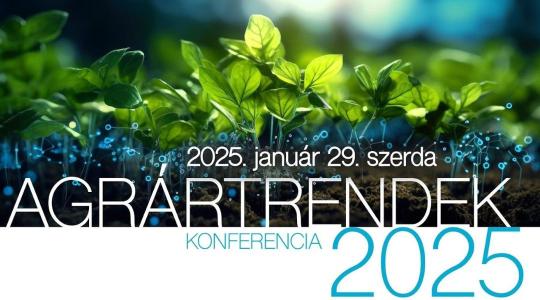 Agrártrendek Konferencia 2025