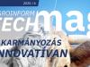 Takarmányozás innovatívan – itt a legújabb Agroinform TechMag