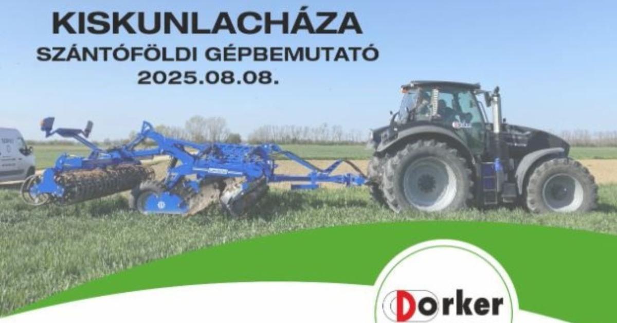 Szántóföldi gépbemutató – Kiskunlacháza 