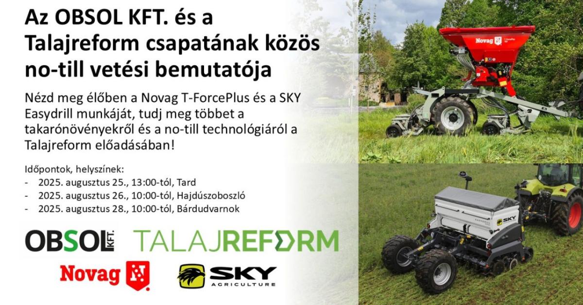 Az OBSOL Kft. és a Talajreform csapatának közös no-till vetési bemutatója – Tard Az OBSOL Kft. és a Talajreform csapatának közös no-till vetési bemutatója – Tard