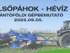 Szántóföldi gépbemutató – FELSŐPÁHOK - HÉVÍZ
