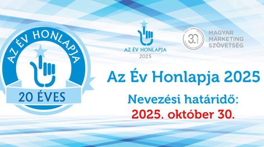 Október 30-ig lehet jelentkezni Az Év Honlapja 2025 digitális versenyre! Október 30-ig lehet jelentkezni Az Év Honlapja 2025 digitális versenyre!