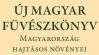 Digitálisan is elérhető az Új magyar füvészkönyv