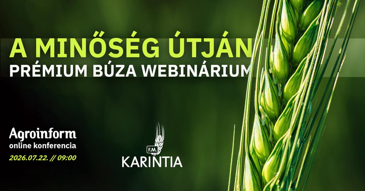 A minőség útján - Prémium búza webinárium – így csatlakozhatsz!