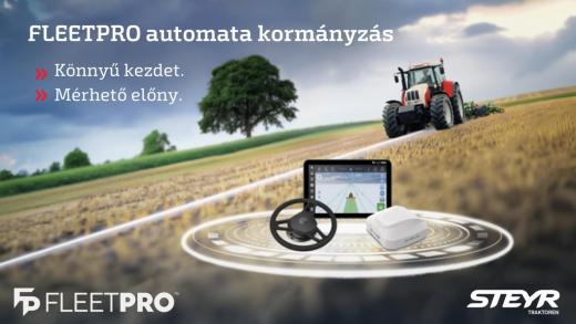 Hatékonyabb mezőgazdasági munka FleetPro automata kormányzással - könnyű kezdet, mérhető előny